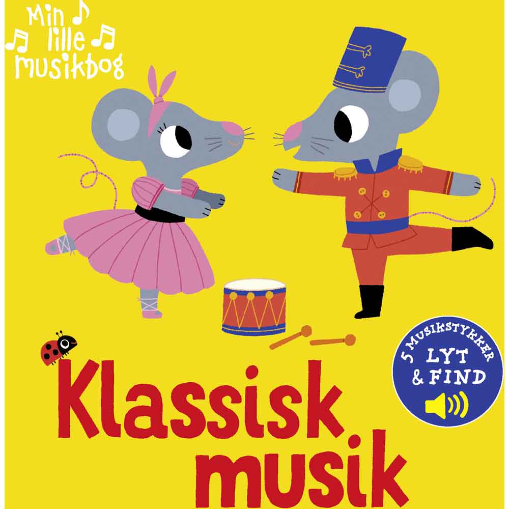 Forlaget Tukan - Min lille musikbog: Klassisk musik