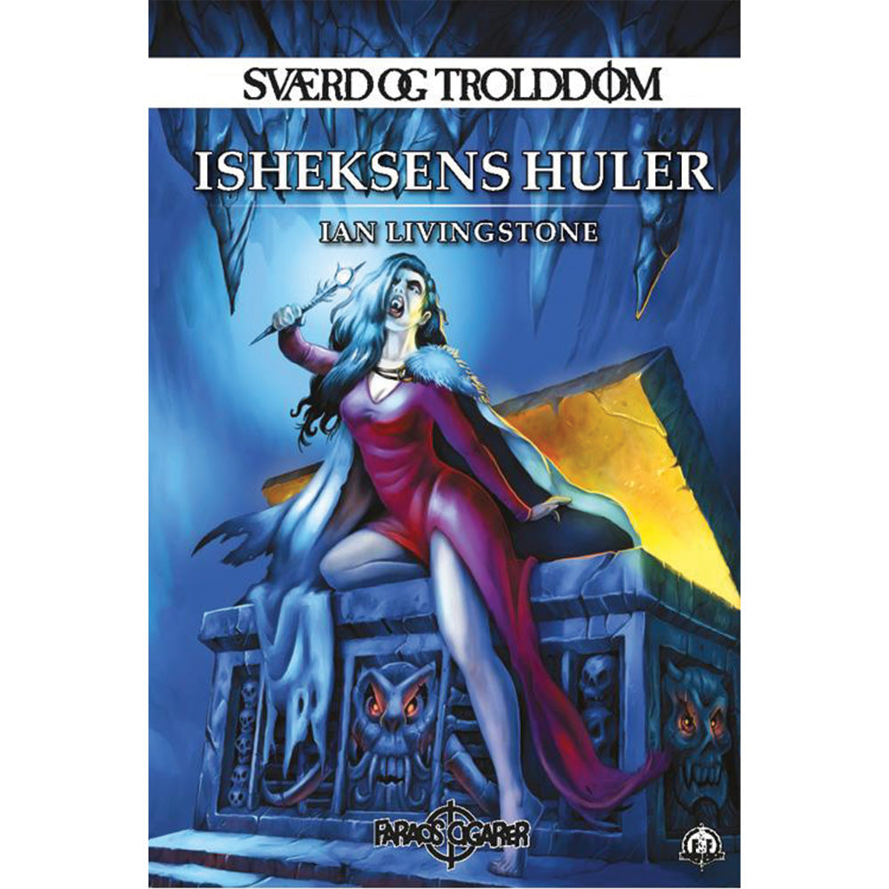Sværd og Trolddom - 5 - Isheksens huler