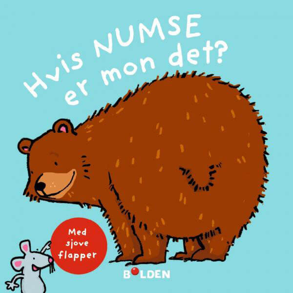 Forlaget Bolden - Hvis numse er mon det?