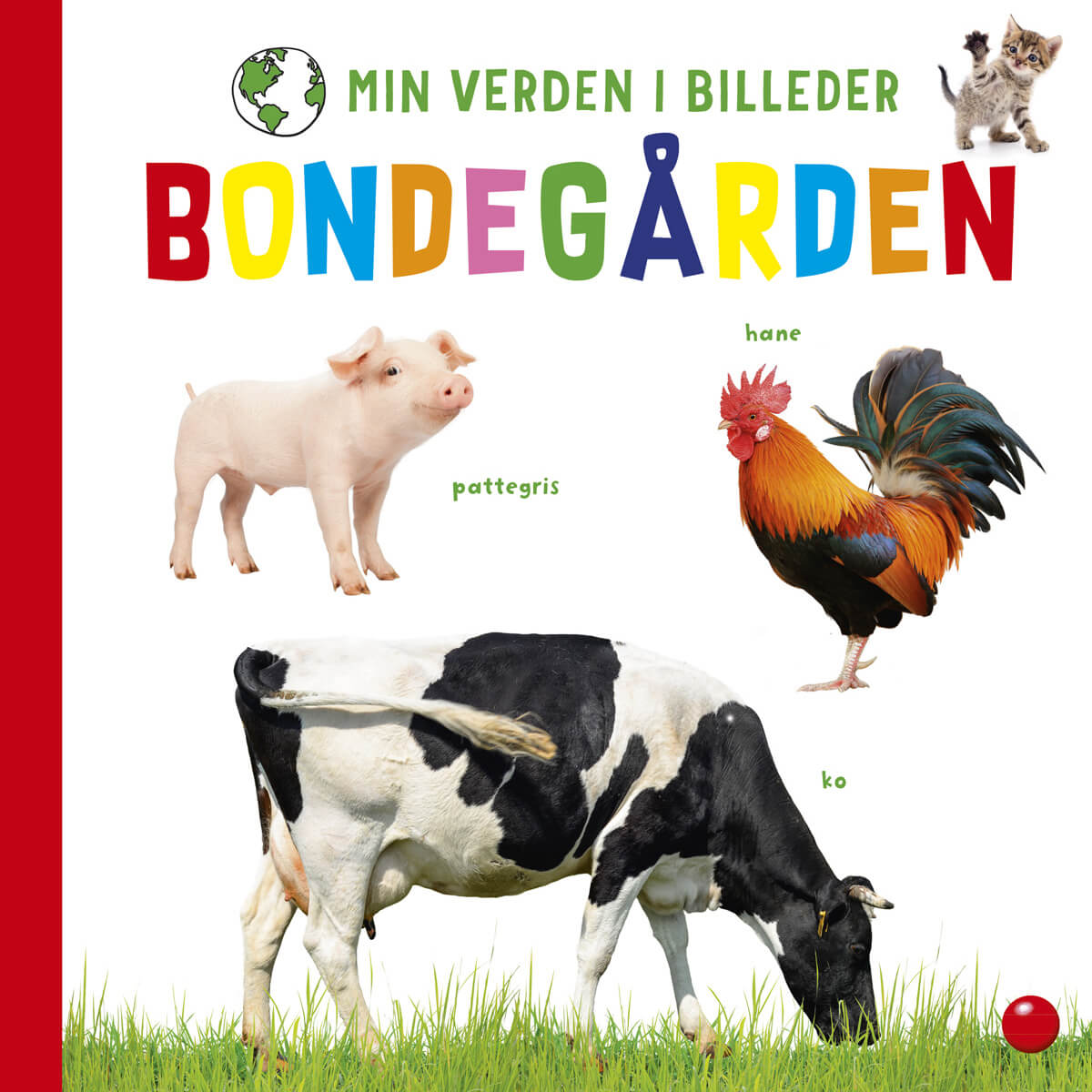 Forlaget Bolden - Min verden i billeder: Bondegården