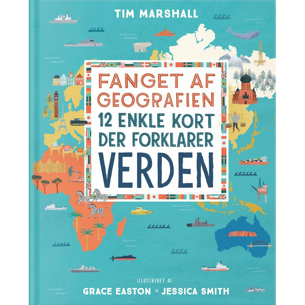 Forlaget Albert - Fanget af geografien, illustreret - 12 enkle kort der forklarer verden