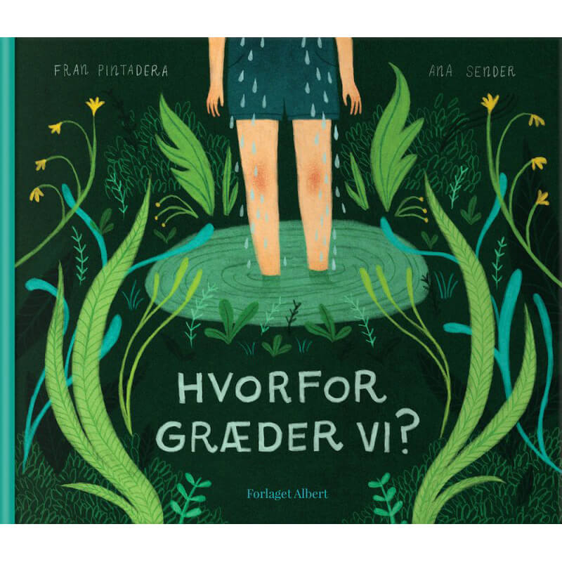 Forlaget Albert - Hvorfor græder vi?
