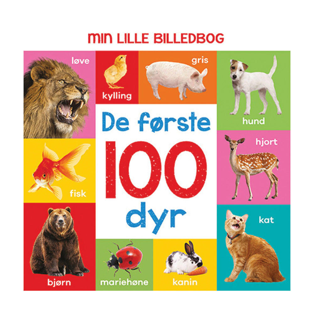 Forlaget Alvilda - Min lille billedbog - De første 100 dyr