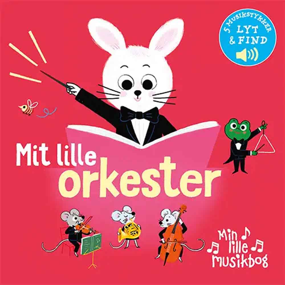 Min lille musikbog: Mit lille orkester