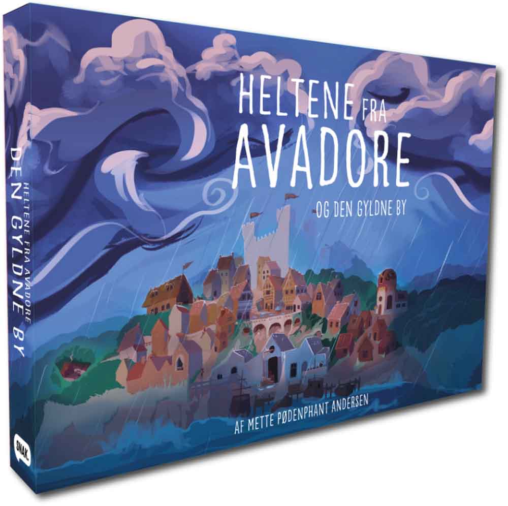 Heltene fra Avadore - Den Gyldne By