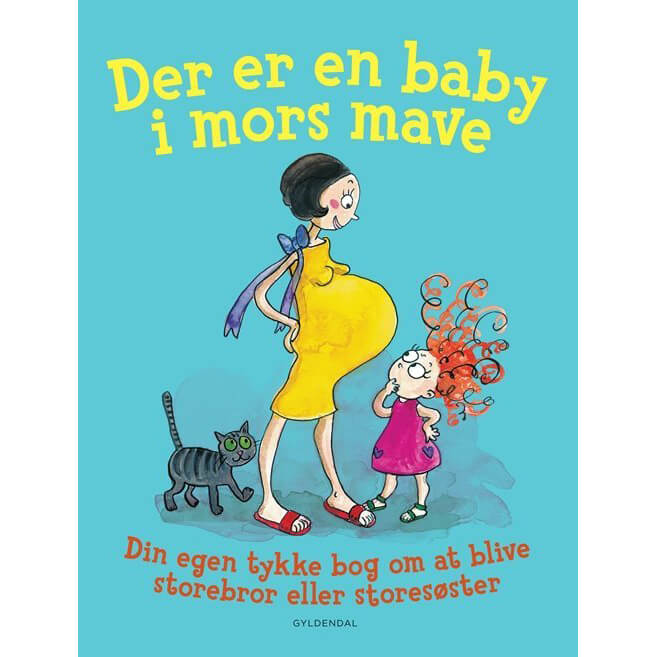 Gyldendal - Der er en baby i mors mave