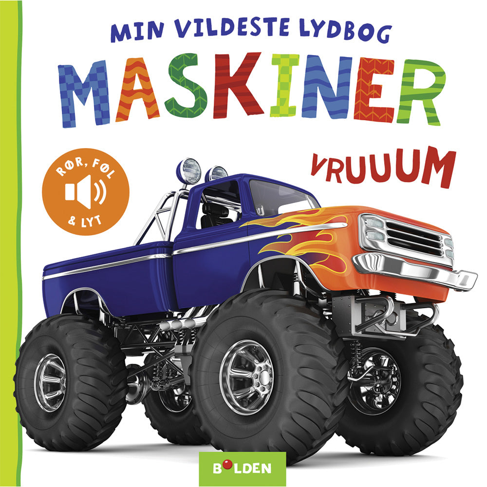 Forlaget Bolden - Min vildeste lydbog - Maskiner