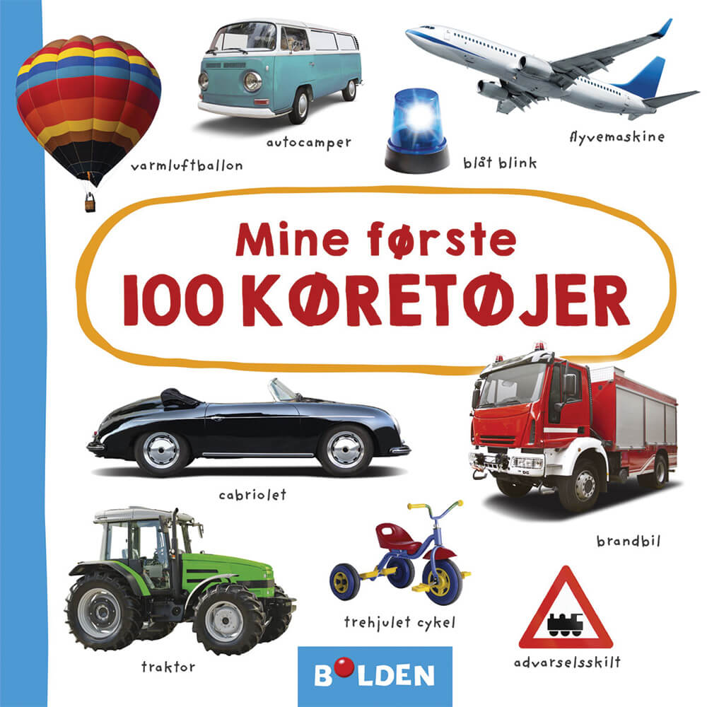 Forlaget Bolden - Mine første 100 køretøjer