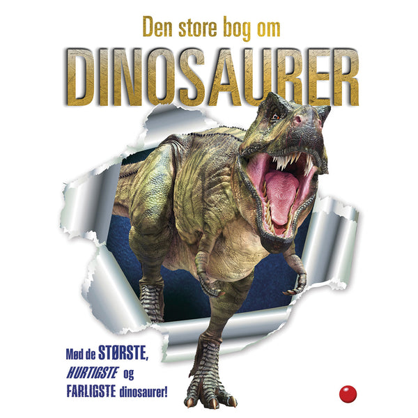 Forlaget Bolden - Den store bog om dinosaurer