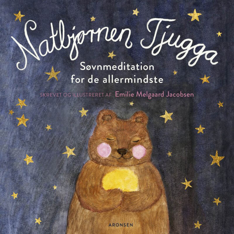 Forlaget Aronsen - Natbjørnen Tjugga - Søvnmeditation for børn